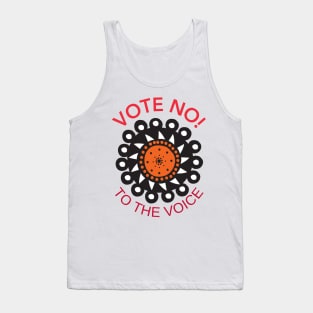 Vote No To The Voice Indigenous Voice To Parliament Tank Top